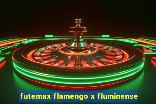 futemax flamengo x fluminense